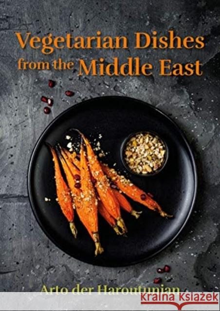 Vegetarian Dishes from the Middle East Arto De 9781911667117 Grub Street Publishing