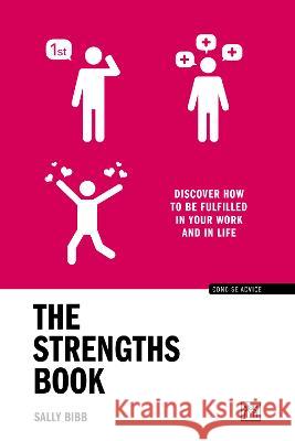 The Strengths Book Sally Bibb 9781911687559 LID Publishing