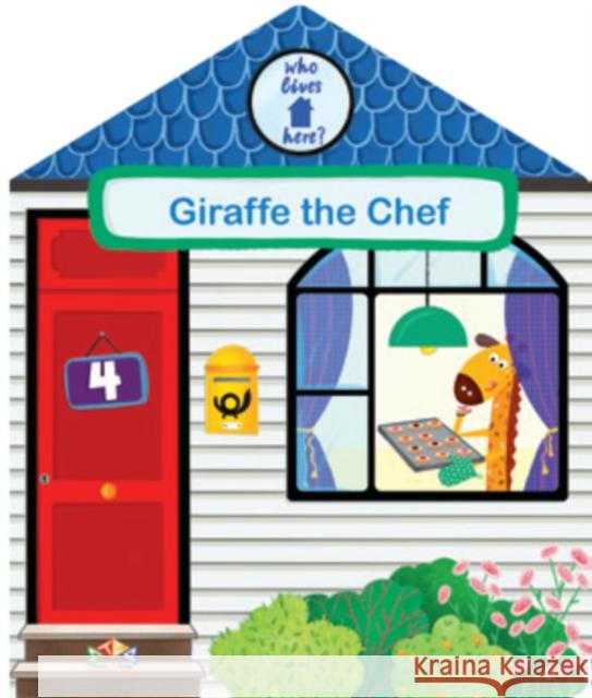 Giraffe the Chef  9781911689232 Step-By-Step International Publishing UK Limi