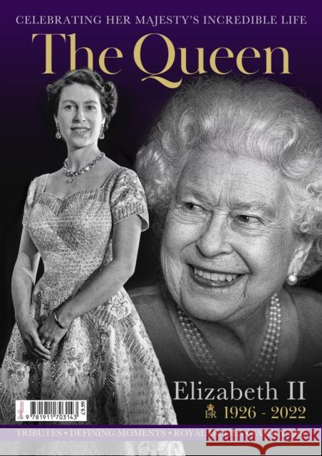 The Queen - 1926 - 2022 Jack Harrison 9781911703143