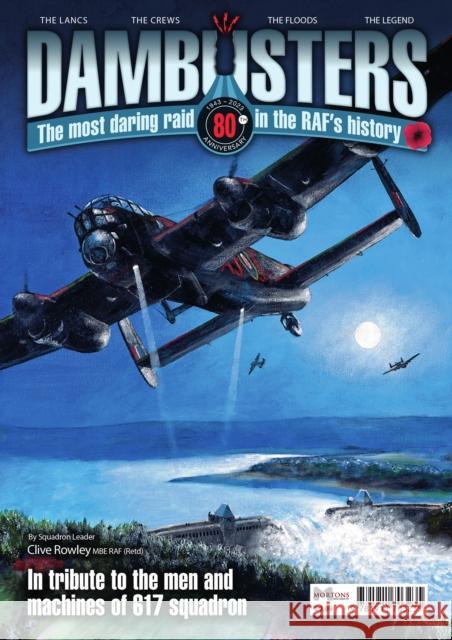 Dambusters Clive Rowley   9781911703235 Mortons Media Group