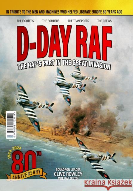 D Day RAF Clive Rowley 9781911703419