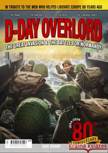 D Day Overlord Dan Sharp 9781911703426 Mortons Media Group