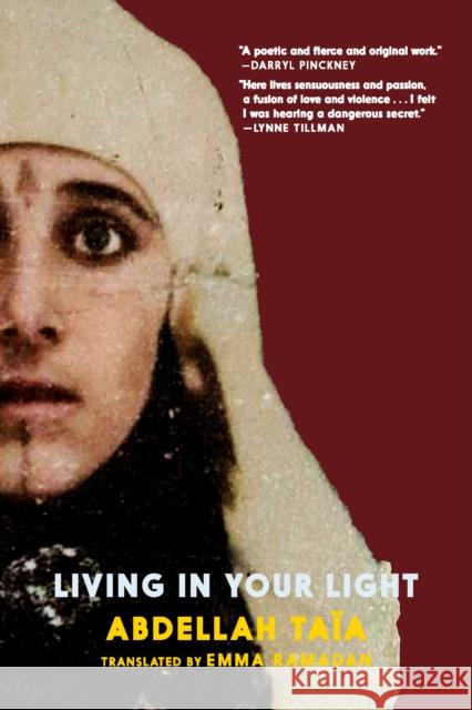 Living in Your Light Abdellah Taia 9781911710189