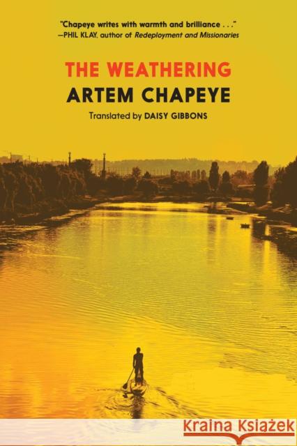The Weathering Artem Chapeye 9781911710325