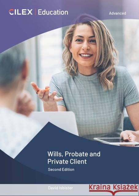 Wills, Probate and Private Client David Isbister 9781911713593