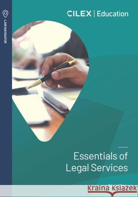 Essentials of Legal Services Edward Stone 9781911713982