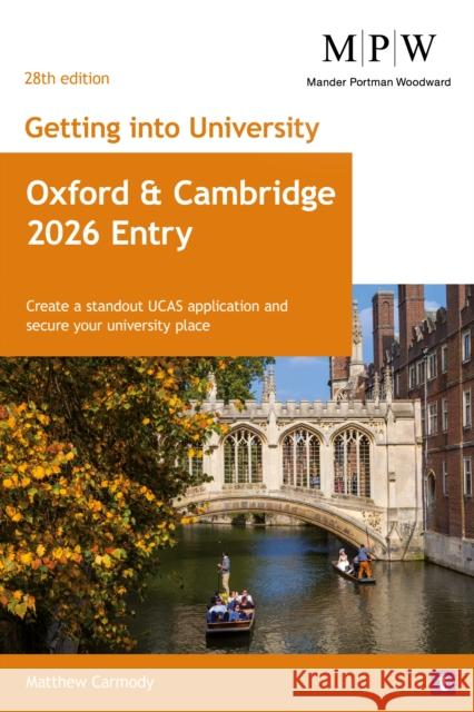 Getting Into Oxford/Cambridge 2026 Entry Mat Carmody 9781911724384 Trotman & Co Ltd