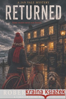 Returned: A Jan Vale Mystery Porter, Robert 9781911879558