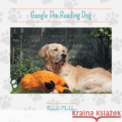 Google The Reading Dog Childs, Sandy 9781912014309 2qt Limited (Publishing)