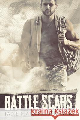 Battle Scars Jane Harvey-Berrick   9781912015870 Harvey Berrick Publishing