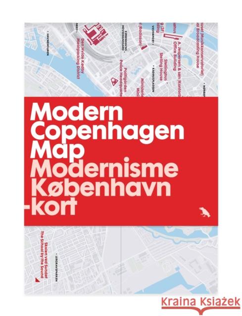 Modern Copenhagen Map / Modernisme København -kort: Guide to Modern architecture in Copenhagen Marie-Louise Høstbo 9781912018048 Blue Crow Media