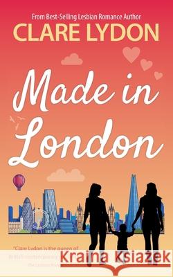 Made In London Clare Lydon 9781912019861