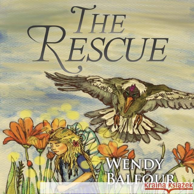 The Rescue Wendy Balfour 9781912021574