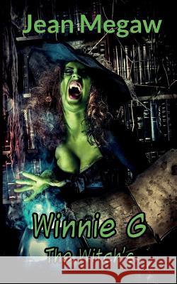 Winnie G The Witches Megaw, Jean 9781912039654 Threezombiedogs