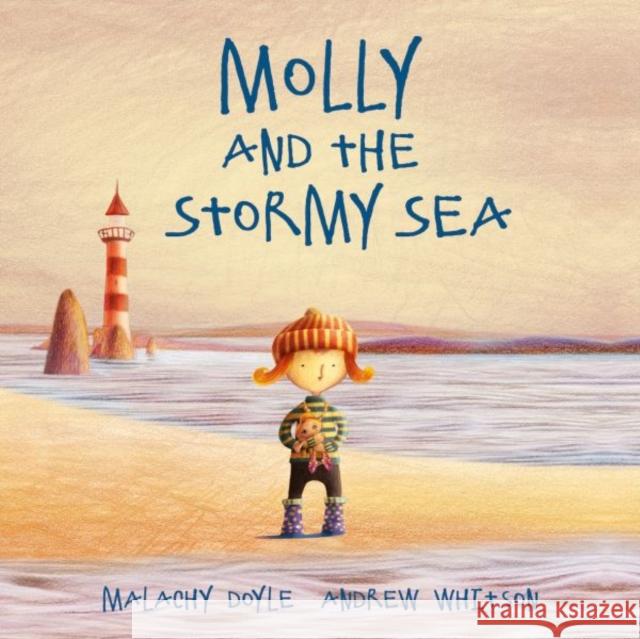 Molly and the Stormy Sea Malachy Doyle Andrew Whitson  9781912050130 Graffeg Limited