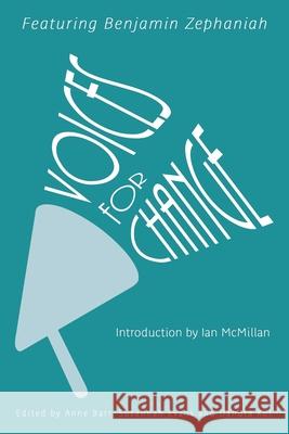 Voices for Change Ian McMillan Danuta Reah Anne Barr 9781912053384