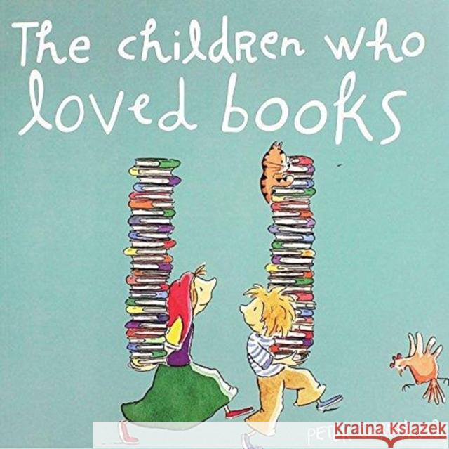 The Children Who Loved Books Carnavas, Peter 9781912076185