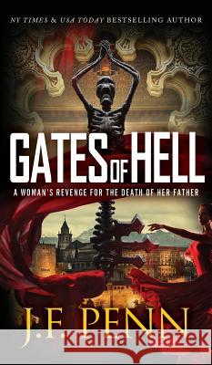 Gates of Hell: Hardback Edition J F Penn 9781912105076 Curl Up Press