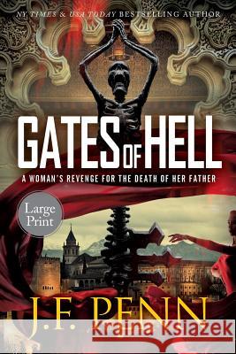 Gates of Hell: Large Print Edition J. F. Penn 9781912105083 Curl Up Press