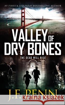 Valley of Dry Bones J. F. Penn 9781912105175 Curl Up Press