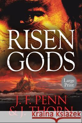 Risen Gods: Large Print J. F. Penn J. Thorn 9781912105229 Curl Up Press