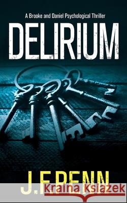 Delirium J. F. Penn 9781912105632 Curl Up Press