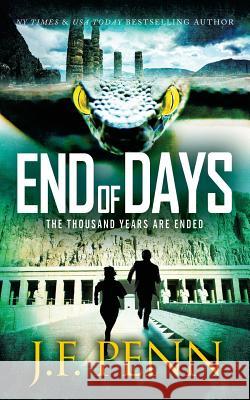 End of Days J. F. Penn 9781912105656 Curl Up Press