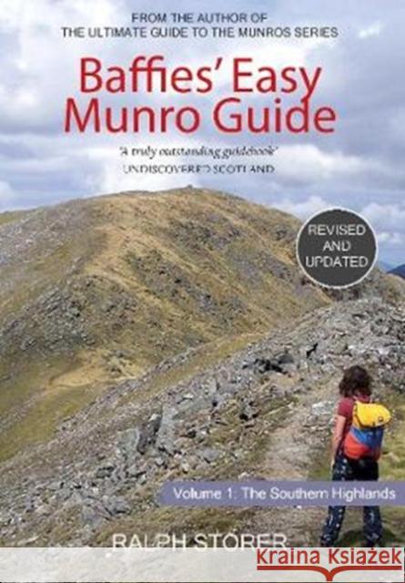 Baffies' Easy Munro Guide: Southern Highlands Ralph Storer 9781912147519 Luath Press Ltd