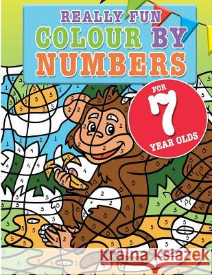 Really Fun Colour By Numbers For 7 Year Olds: A fun & educational colour-by-numbers activity book for seven year old children Mickey MacIntyre 9781912155149 Bell & MacKenzie Publishing