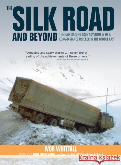 The Silk Road and Beyond Ivor Whittall 9781912158355