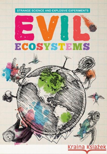 Evil Ecosystems Mike Clark   9781912171286 The Secret Book Company