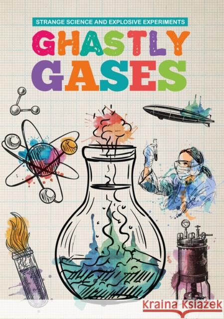 Ghastly Gases Mike Clark   9781912171309 The Secret Book Company