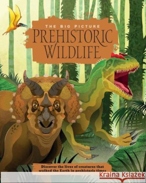 Prehistoric Wildlife Lyn Coutts 9781912188680