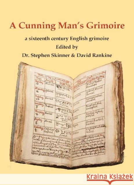 A Cunning Man's Grimoire: A Sixteenth Century Grimoire  9781912212101 Golden Hoard Press Ltd