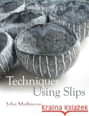 Techniques Using Slips John Mathieson   9781912217557