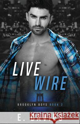 Live Wire E Davies 9781912245314