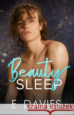 Beauty Sleep E. Davies 9781912245406 E. Davies