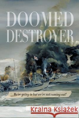 Doomed Destroyer Ron Cope 9781912262069