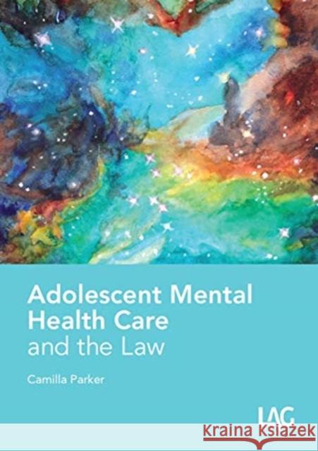 ADOLESCENT MENTAL HEALTH LAW PARKER 9781912273201