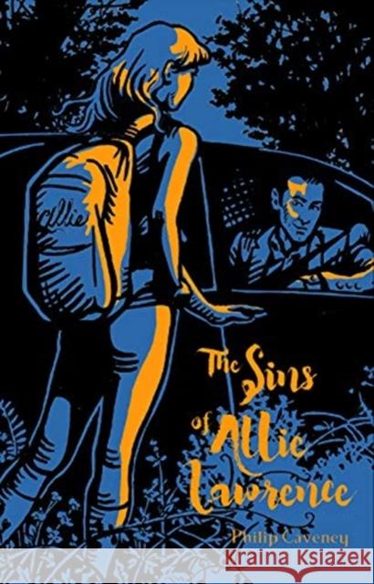 The Sins of Allie Lawrence Philip Caveney 9781912280315 Fledgling Press