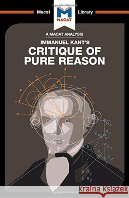 An Analysis of Immanuel Kant's Critique of Pure Reason O'Sullivan, Michael 9781912303038