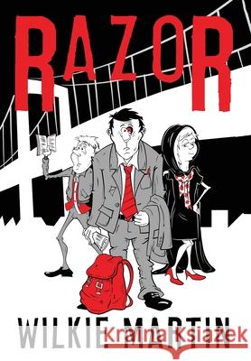 Razor: Fantasy Thriller - Becoming a Hero Wilkie Martin 9781912348435