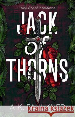Jack of Thorns Ak Faulkner 9781912349111 Ravensword Press