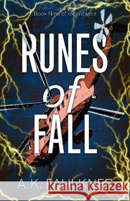 Runes of Fall A. K. Faulkner 9781912349197 Ravensword Press