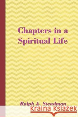 Chapters in a Spiritual Life Ralph A Steadman, Jan Budkowski, Sasha Fenton 9781912358069 Stellium Ltd