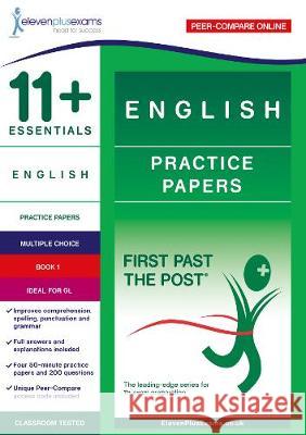 11+ Essentials English Practice Papers Book 1  9781912364008 Eleven Plus Exams