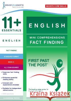 11+ Essentials English: Mini-Comprehensions Fact-Finding Book 1  9781912364114 Eleven Plus Exams