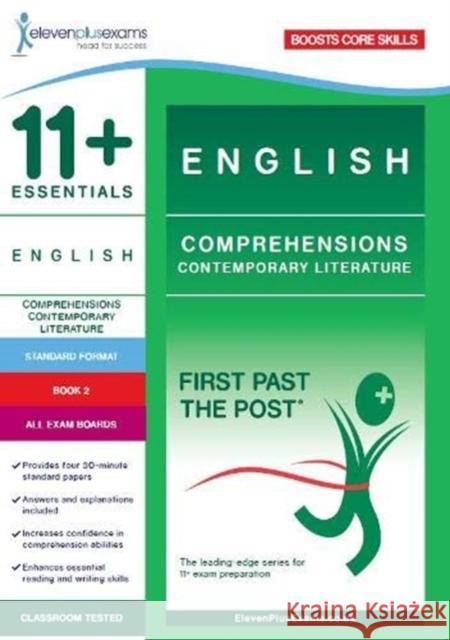 9781912364268: 11+ Essentials English: Comprehensions Contemporary Literature Book 2 (Standard Format)  9781912364268 Eleven Plus Exams - książka