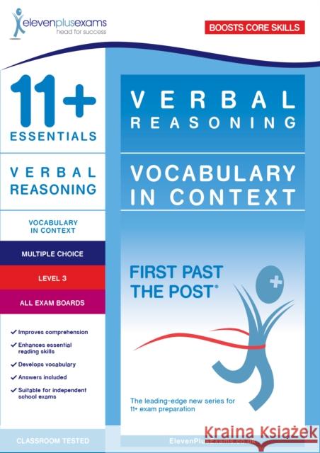 11+ Essentials Verbal Reasoning: Vocabulary in Context Level 3  9781912364701 Eleven Plus Exams